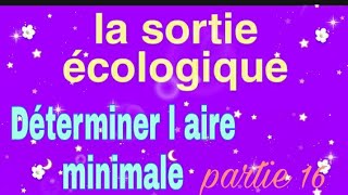 la sortie écologique troncs communs quot déterminer l aire minimale quot partie 16 [upl. by Geof]