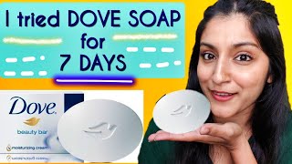 I TRIED DOVE SOAP on my FACE for 7 days  DOVE Soap Review  FACE and BODY Beauty Bar 🕊️ [upl. by Dranyl]