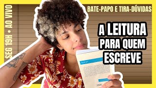 A leitura para quem escreve  AO VIVO [upl. by Rebe]