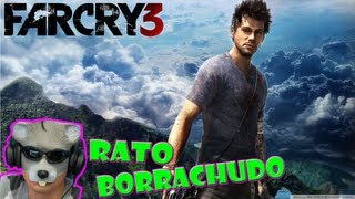 FAR CRY 3 13 OLHA O RATO BORRACHUDO [upl. by Roe]