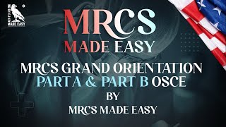 MRCS Made Easy Grand Orientation for MRCS exams [upl. by Halpern]