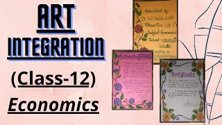 Art Integration  Economics  Class 12  CBSE [upl. by Tammie637]