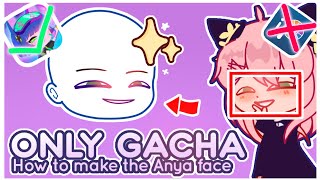 ✨  How to make the anya face in gacha II NO EDITING PROGRAM [upl. by Eenimod248]