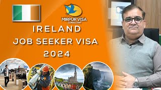 Apply Ireland Job seekers visa  How to get Ireland job seekers visa  Major Syed Kamran Haider [upl. by Ahearn]