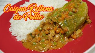 CAIGUA RELLENA DE POLLO  FACIL Y RAPIDO  La Peruanísima [upl. by Seerdi619]