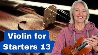 Violin for Starters Lesson 13  Improving your Violin Technique [upl. by Anaer]