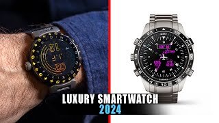 Top 6 Luxury Smartwatch 2024  Most Luxurious Smartwatch [upl. by Pierrepont]