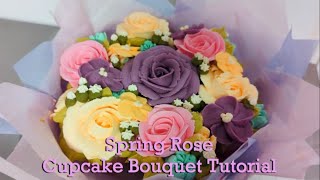 Rose Cupcake Bouquet Tutorial [upl. by Neerroc]