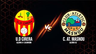 UD CIRERA S11 VS AT MASNOU S12 [upl. by Sirovaj243]