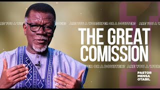 The Great Commission 1 Go  Pastor Mensa Otabil  ICGC Christ Temple [upl. by Enar]