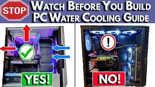 🛑Watch BEFORE You Build 🌊 PC Water Cooling Build Guide  Water Cooled PC Build 2022 [upl. by Soluk]