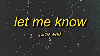 Juice WRLD  Let Me Know I Wonder Why Freestyle Lyrics [upl. by Nestor]