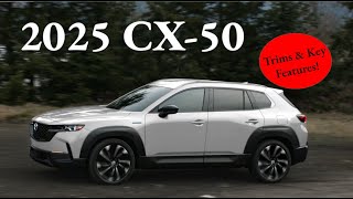 2025 Mazda CX50 Trims Key Features amp More [upl. by Suhploda]