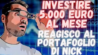 20000 euro di DIVIDENDI da lasciare alle prossime generazioni  REAGISCO al portafoglio di NICK [upl. by Repotsirhc]