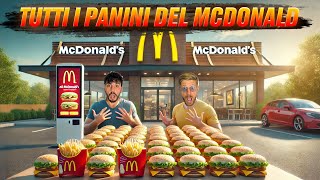 PROVIAMO TUTTI I PANINI ESISTENTI DEL MENÙ DEL MC DONALD  MAMMA MIA QUESTA VOLTA STIAMO GODENDO [upl. by Yhtamit]