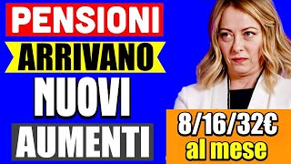 UFFICIALE PENSIONI 👉 ARRIVANO NUOVI AUMENTI DA 8 a 32€ AL MESE PER TUTTI ECCO QUANDO💰 [upl. by Fiann]