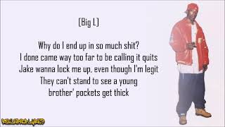 Big L  The Enemy ft Fat Joe Lyrics [upl. by Clay]