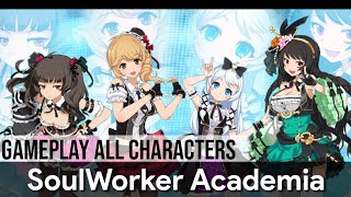 SoulWorker Academia  Gameplay All Characters [upl. by Nanny]