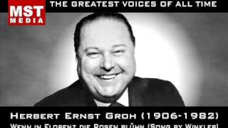 100 Greatest Singers HERBERT ERNST GROH [upl. by Marion335]