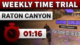 GTA 5 Time Trial This Week Raton Canyon  GTA ONLINE WEEKLY TIME TRIAL RATON CANYON 0116 [upl. by Odlawso234]