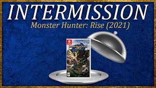 Intermission  Monster Hunter Rise 2021 [upl. by Tim]