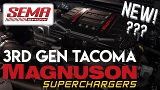 Toyota Tacoma NEW Magnuson Supercharger Reveal  SEMA 2019 [upl. by Acinaj331]