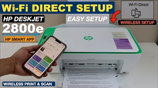 HP DeskJet 2800e WiFi Direct Setup [upl. by Favin]