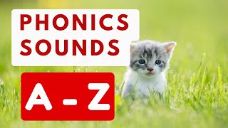 A  Z PHONICS SOUNDS  A to Z ALPHABET LETTER SOUNDS for Kids [upl. by Minnnie]