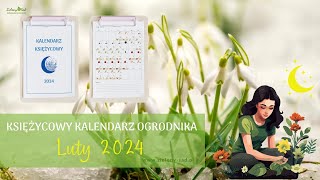 Księżycowy kalendarz ogrodnika Luty 2024 Kwadry Księżyca luty 2024 Luty 2024 w ogrodzie [upl. by Arnoldo]