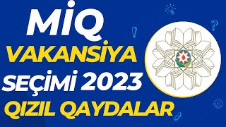 MİQ VAKANSİYA SEÇİMİ 2023  MİQ Vakansiya seçimi necə edilir miq2023 [upl. by Ehc]