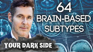 The 64 BrainBased Subtypes of the 16 Types How Neuroticism Affects Personality with Dario Nardi [upl. by Dunton]