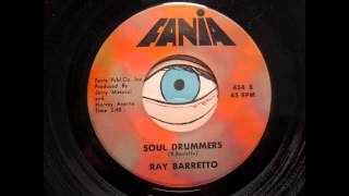 Ray Barretto  Soul Drummers [upl. by Krigsman557]