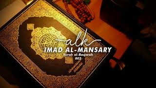 Imad Al Mansary  Surah AlBaqarah [upl. by Llerad233]