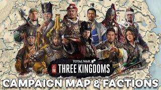 Campaign Map amp Starting Factions for Total War THREE KINGDOMS [upl. by Annoled]