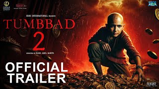 Tumbbad 2  Official Trailer  Sohum Shah  Jyoti Malshe  Dhundiraj Prabhakar Mohammad Samad [upl. by Elyk]