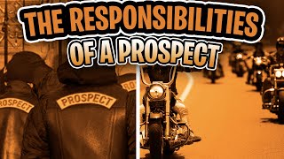 Prospect Responsibilities for a Motorcycle Club [upl. by Onahpets888]