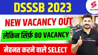 DSSSB Vacancy 2023 Out  Official Notification DSSSB 2023 Vacancy  Ajay Sir [upl. by Anallij]