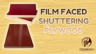 COCHIN PLYWOODS BEST QUALITY FILM FACED SHUTTERING PLYWOOD FEATURES [upl. by Aradnahc798]