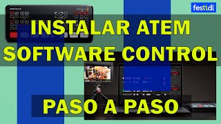 🎥🎤 Instalar el Atem Software Control en tu ordenador  Te muestro el paso a paso  Versión 862 [upl. by Emlin68]