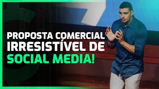 Como ter uma proposta comercial infalível de Social Media [upl. by Kryska]