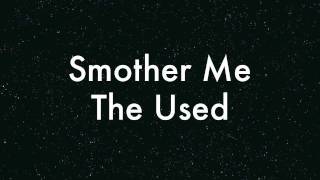 Smother Me by The Used  a cover [upl. by Yelsna]