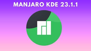 Whats New in Manjaro Linux KDE 2311 [upl. by Harvison]