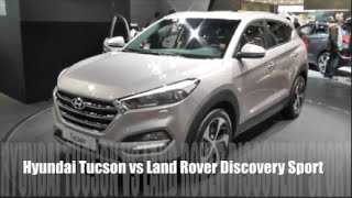 Hyundai Tucson 2016 vs Land Rover Discovery Sport 2016 [upl. by Xanthe798]