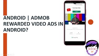 Android  AdMob rewarded video Ads for Android Studio androidkotlin admobs android [upl. by Kreindler]