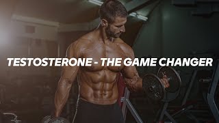 TESTOSTERONE THE GAME CHANGER  GYM MOTIVATION  LIFE MOTIVATION  ALFA MINDSET  MIGHTY MINDSET [upl. by Jaye860]