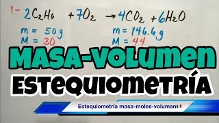 Estequiometría MASAVOLUMEN fácil [upl. by Krishnah]