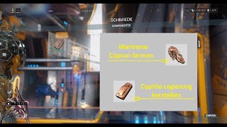 Warframe Corpun farmen amp Coprite Legierung herstellen 2024Deutsch [upl. by Atinat646]