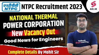 NTPC Recruitment 2023 National Thermal Power Corporation new vacancy 2023 [upl. by Anzovin]