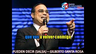 karaoke Pueden decir version salsa gilberto santa rosa oficial DEMO [upl. by Nele327]