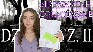 STRESZCZENIE I OPRACOWANIE quotDZIADYquot cz2 [upl. by Reamy39]